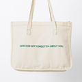 Not Forgotten Tote Bag